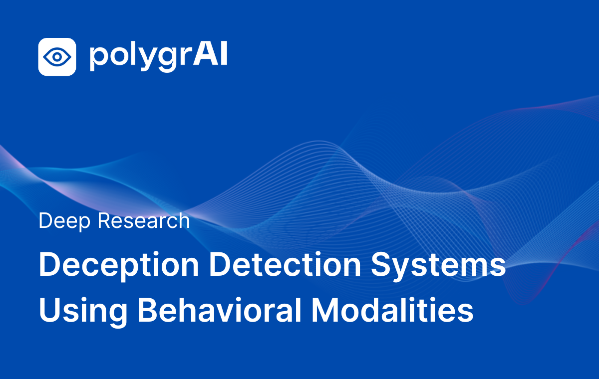 Deep Research of Deception Detection Systems Using Behavioral ...